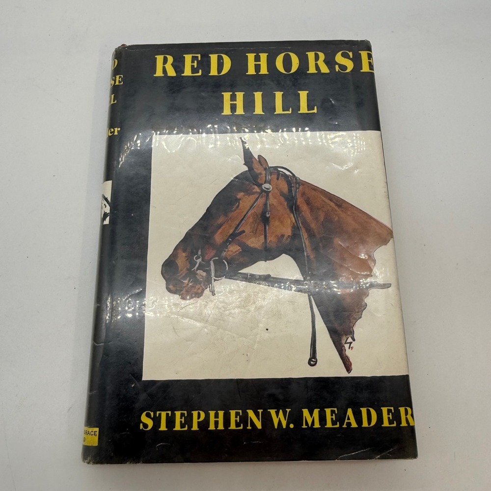 Red Horse Hill by Stephen W. Meader Vintage Hardcover Lee Townsend Illustration